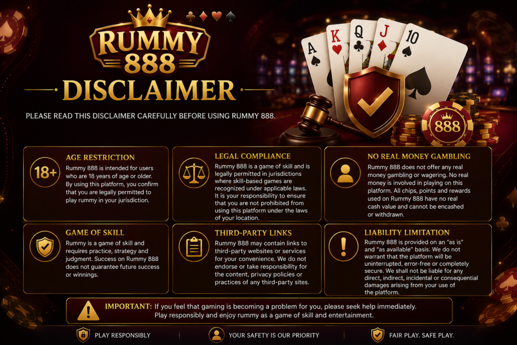 Rummy 888 disclaimer